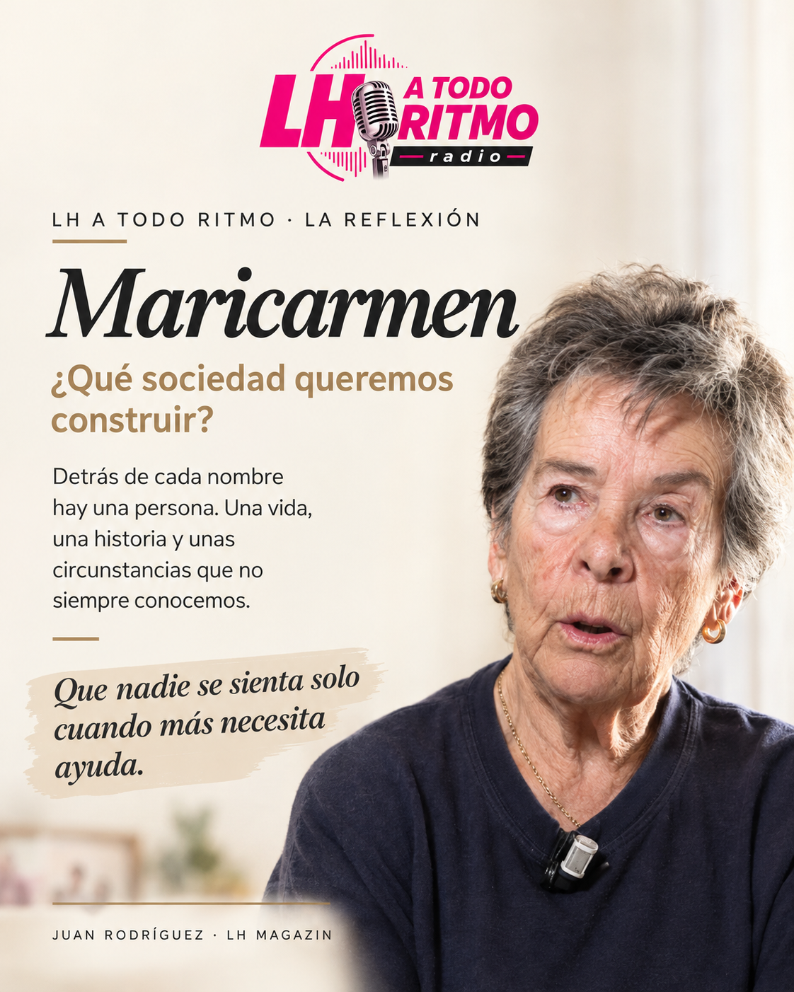 Maricarmen, protagonista de la reflexión de Juan Rodríguez en LH A Todo Ritmo